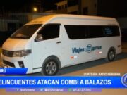 La Libertad: delincuentes atacan combi a balazos