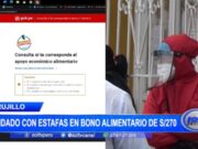 Trujillo: cuidado con estafas en bono alimentario de s/270