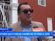 Trujillo: proponen que III etapa de Chavimochic retorne al GORE