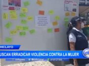 Lambayeque: buscan erradicar violencia contra la mujer