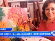 Trujillo: caso de docente fallecida en accidente entra en etapa final