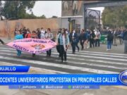 Trujillo: docentes universitarios protestan en principales calles