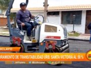 Chiclayo: mejoramiento de transitabilidad urb. Santa Victoria al 50 %