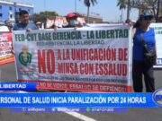 La Libertad: personal de salud inicia paralización por 24 horas