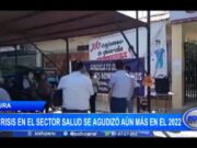 Piura: crisis en el sector salud se agudizó aún más en el 2022