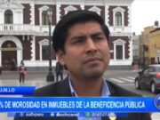 La Libertad: 40 % de morosidad en inmuebles de la beneficencia pública