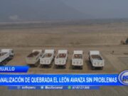 Trujillo: canalización de quebrada El León avanza sin problemas