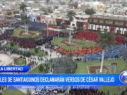 La Libertad: miles de santiaguinos declamarán versos de César Vallejo