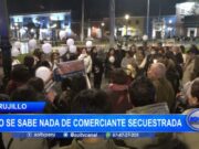 Trujillo: no se sabe nada de comerciante secuestrada