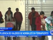 Trujillo: afluencia de viajeros se normalizó en Terrapuerto