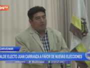El Porvenir: alcalde electo Juan Carranza a favor de nuevas elecciones