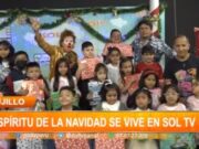 Trujillo: el espíritu de la navidad se vive en Sol Tv