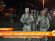 La Libertad: 300 policías y militares se desplazan a Virú