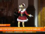 Trujillo: gran concierto navideño cautiva a familias