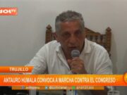 Trujillo: Antauro Humala convoca a marcha contra el Congreso