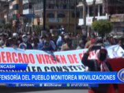 Áncash: Defensoría del Pueblo monitorea movilizaciones