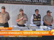 La Libertad: parqueros sembraban el terror en Pueblo Nuevo