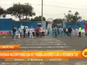 La Libertad: aprueban incorporación de trabajadores CAS a régimen 728