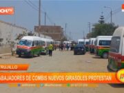 Trujillo: trabajadores de combis Nuevos Girasoles protestan