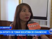 Consejera regional de Virú niega intento de tomar bocatoma de Chavimochic