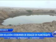 Trujillo: piden solución a desbordes de desagüe en Huanchaquito