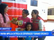 La Libertad: Qali Warma impulsa entrega de espárragos y banano orgánico