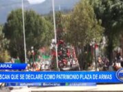 Huaraz: buscan que se declare como patrimonio plaza de armas