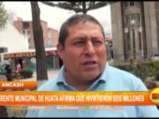Áncash: gerente municipal de Huata afirma que invirtieron seis millones