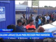Trujillo: realizan largas colas para recoger pavo navideño
