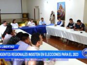 La Libertad: dirigentes regionales insisten en elecciones para el 2023