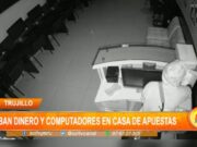 Trujillo: roban dinero y computadoras en casa de apuestas