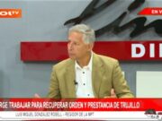 Regidor Luis González Rosell: «Pareciera que Trujillo no tuvo alcaldes en los últimos años”