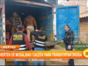 La Libertad: advierten de modalidad ‘caleta’ para transportar droga