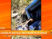 Áncash: volcadura de bus deja cinco muertos en Sihuas