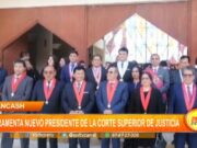 Áncash: juramenta nuevo presidente de la Corte Superior de Justicia
