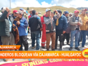 Cajamarca: ronderos bloquean vía Cajamarca – Hualgayoc