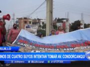 Trujillo: vecinos de Cuatro Suyos intentan tomar avenida Condorcanqui