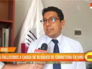 La Libertad: Dos fallecidos a causa del bloqueo de carretera en Virú