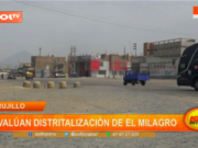 Trujillo: autoridades evalúan distritalización de El Milagro