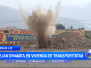 Trujillo: dejan dinamita en vivienda de transportistas