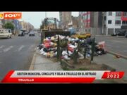 Trujillo: gestión municipal concluye y deja a Trujillo en el retraso