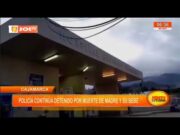 Cajamarca: policía continúa detenido por muerte de madre y su bebé