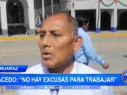Macedo: “no hay excusas para trabajar”