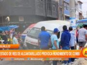 Trujillo: mal estado de red de alcantarillado provoca hundimiento de combi