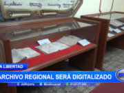 La Libertad: Archivo Regional será digitalizado