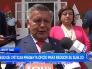 La Libertad: luego de críticas presenta oficio para reducir su sueldo