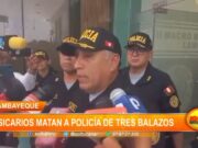 Lambayeque: sicarios matan a policía de tres balazos