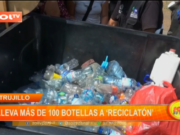Trujillo: lleva más de 100 botellas a ‘reciclatón’