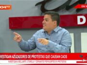 Investigan azuzadores de protestas que causan caos