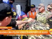 Nacional: trasladan a Lima a policías heridos en aeropuerto de Juliaca